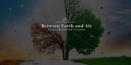 Between Earth and Air