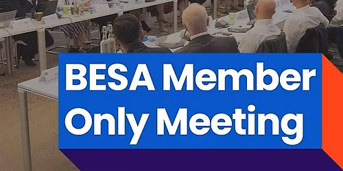 BESA Eastern Counties Member Meeting