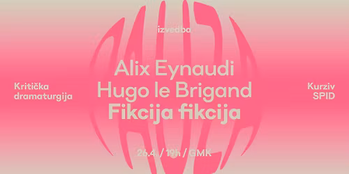 Alix Eynaudi: Fikcija Fikcija
