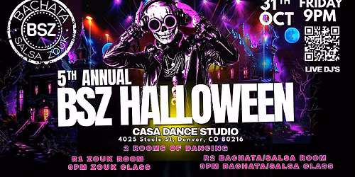5th Annual HALLOWEEN BSZ -FRIDAY OCT 31