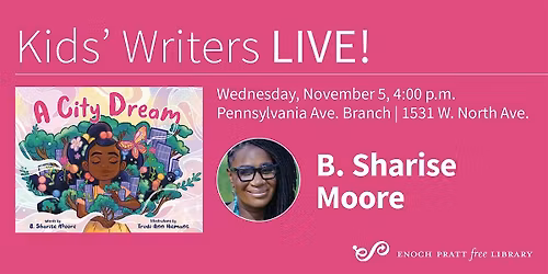 B. Sharise Moore: "A City Dream"