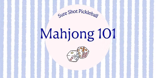Mahjong 101 in Naperville!