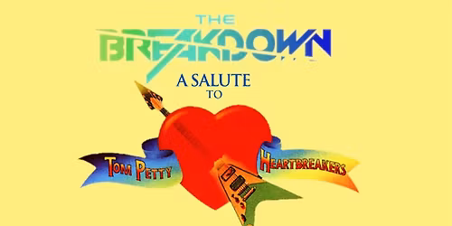 Breakdown: The Tom Petty Tribute