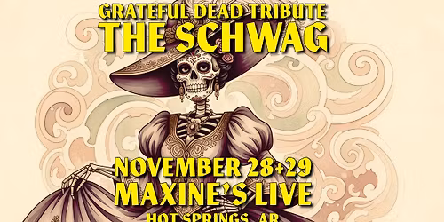 The Schwag : Weekend at MAXINE'S