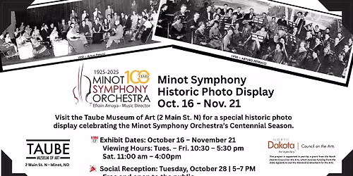 Minot Symphony Historic Photo Display