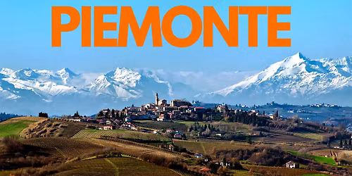 Piemonte Wine Tasting!