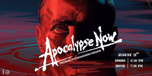 GRFS Presents: Apocalypse Now (1979 Roadshow Version)