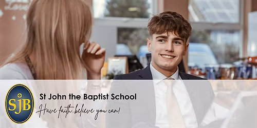 SJB Sixth Form Open Morning (13 November @  10.05am)