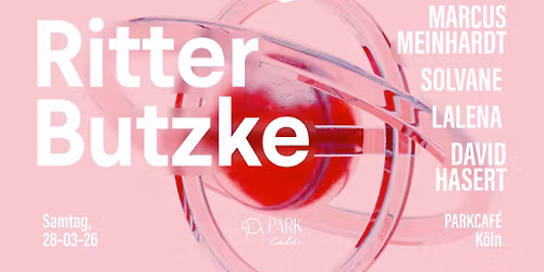 RITTER BUTZKE Showcase \ud83d\udd25 Marcus Meinhardt, David Hasert, Solvane & LALENA @ PARKCAF\u00c8