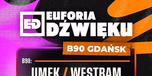 Euforia D\u017awi\u0119ku | B90 Gda\u0144sk | 10.10.2026