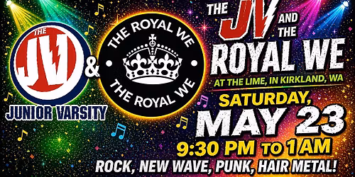 The JV & The Royal We @ The Lime!
