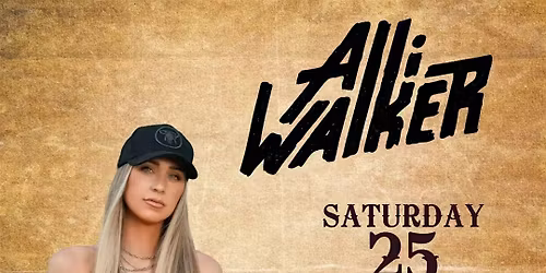 ALLI WALKER LIVE AT DIRTY BOOTS