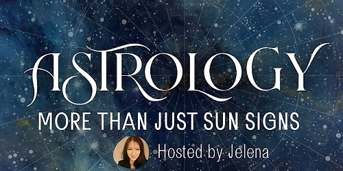 Astrology: More Than Just Sun Signs