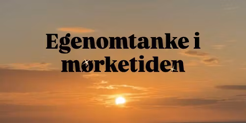 Egenomtanke i m\u00f8rketiden, Yoga og kvelds.