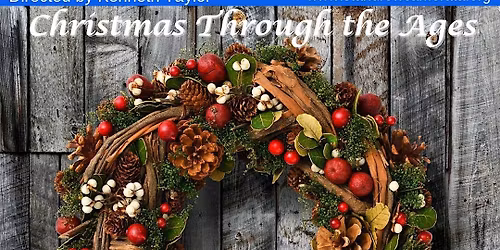 Christmas Through The Ages