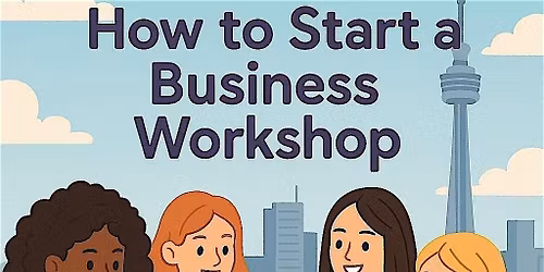 Girlies Who Build: How to Start a Business Workshop