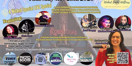 Mindfully Chaotic: A Wicked Special Live Special