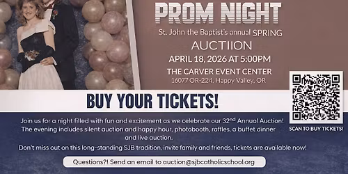 St. John the Baptist School Spring Auction- Prom Night
