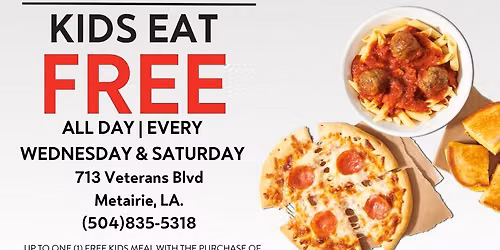 Kids Eat Free Days! 
