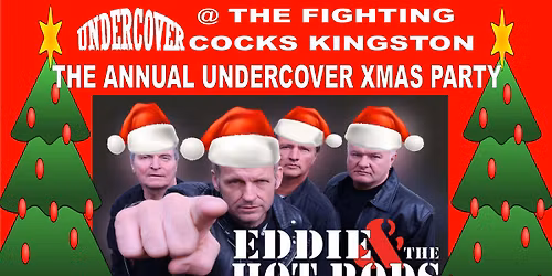 Eddie & The Hot Rods + Guest go Undercover at Xmas 2026
