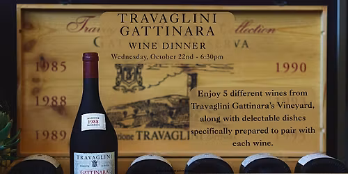 Sapori Presents Travaglini Gattinara Wine Dinner