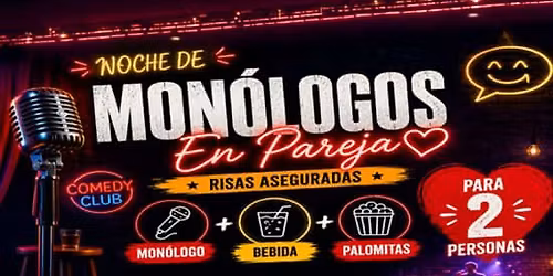 Noche de mon\u00f3logos en Pareja