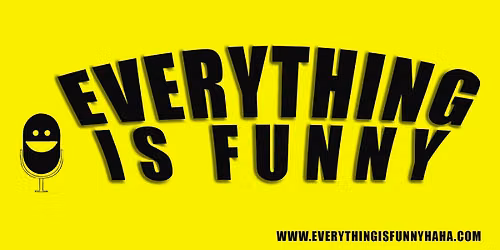 Everything Is Funny at Suds N Cinema