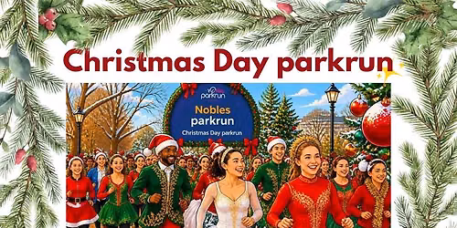 Christmas Day at Nobles parkrun