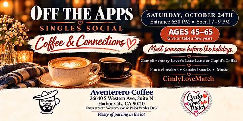 Off The Apps Singles Social ages 45 to 65 give or take a few years