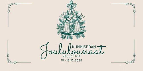 Joululounas Kummised\u00e4ss\u00e4 15.\u201318.12.