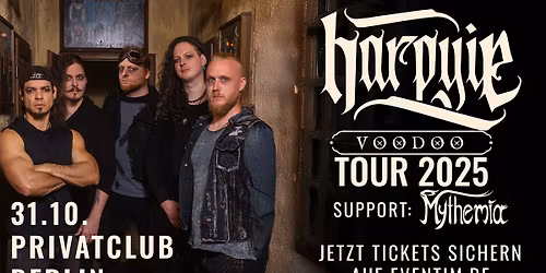 HARPYIE \u2022 Voodoo Tour 2025 \u2022 Berlin | Privat Club \u2022 Support: Mythemia
