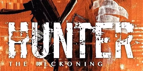 World Of Darkness week: Hunter The Reckoning