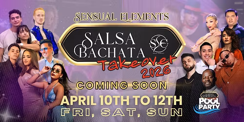 Sensual Elements Salsa Bachata TakeOver 2026