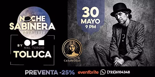 Noche Sabinera by Mal Tercio | Toluca