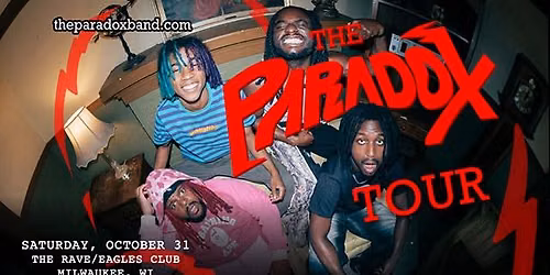 The Paradox at The Rave \/ Eagles Club