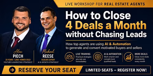 Learn How Top Agents Use Funnels, AI, & YouTube to Close 4+ Deals a Month