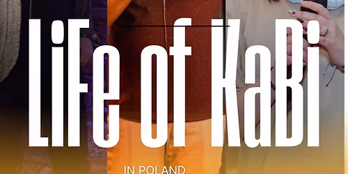 Life of Kabi (In Poland)  STANDUP COMEDY SHOW