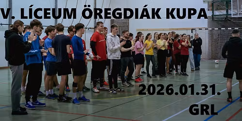 V. L\u00edceum \u00d6regdi\u00e1k Kupa