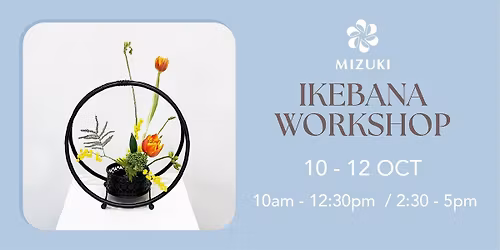 October  Ikebana Workshop
