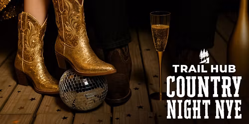 Country Night New Year\u2019s Eve at Trail Hub
