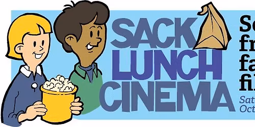 Sack Lunch Cinema