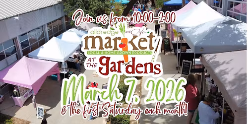 March Market at the Gardens