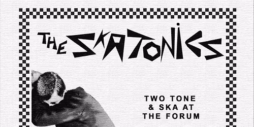 The Skatonics - Ska & 2-Tone Party - Tunbridge Wells