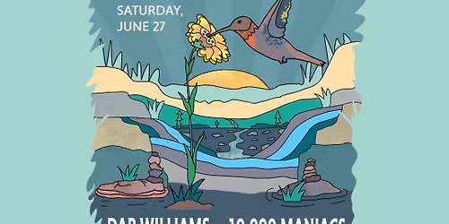 River Roads Music Festival: Dar Williams  10 000 Maniacs  Billy Bragg & Shawn Colvin