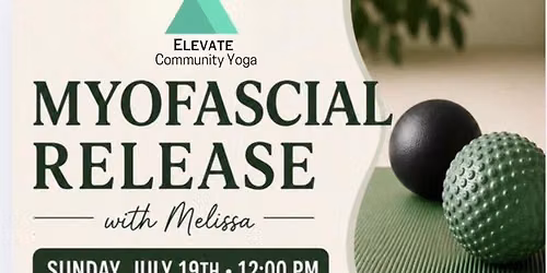 Myofascial Release with Melissa