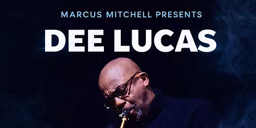 Dee Lucas Live at Blues Alley - Washington, DC (2 Shows)