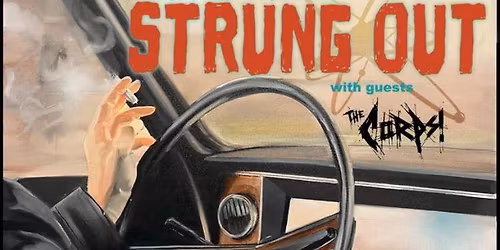 MJ Presents: Strung Out & The Corps on 06.07.26 at Chelsea Vienna