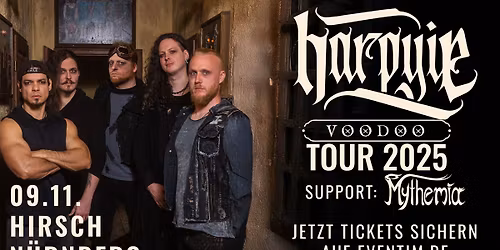 HARPYIE \u2022 Voodoo Tour 2025 \u2022 N\u00fcrnberg | Hirsch \u2022 Support: Mythemia