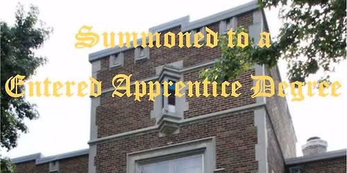 Entered Apprentice Degree
