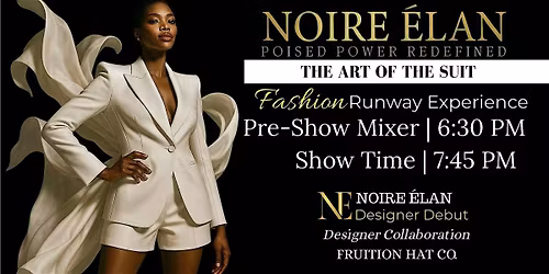 \u201cTHE ART OF THE SUIT\u201d Fashion Runway Experience